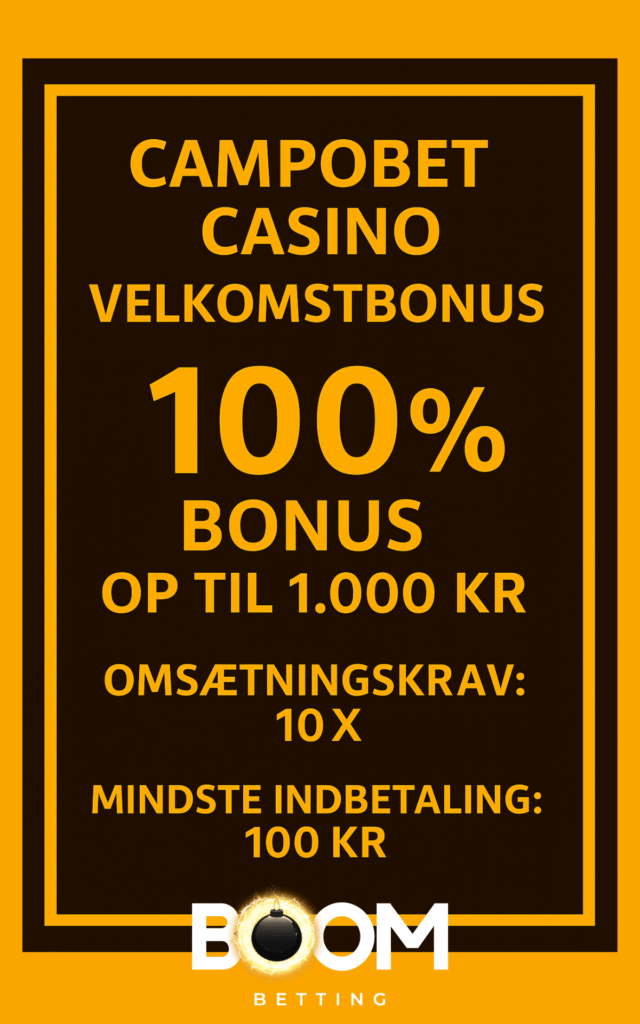 Grafik med velkomstbonus hos CampoBet Casino på mørkebrun baggrund med gul tekst: 100 % bonus op til 1.000 kr., omsætningskrav 10X, mindste indbetaling 100 kr.
