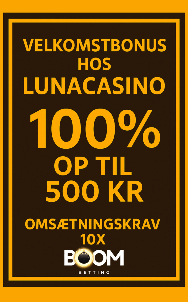 Velkomstbonus hos LunaCasino – 100% op til 500 kr med omsætningskrav på 10x