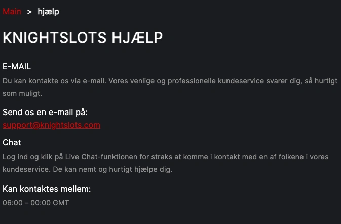 Knightslots casino kundeservice med e-mail support, live chat og åbningstider fra 06:00 til 00:00 GMT