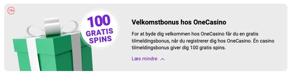 One Casino velkomstbonus med 100 gratis spins uden indbetaling til nye spillere